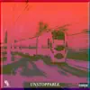 Paper Banditz - Unstoppable (feat. I10 Bentley, Magiciam & K!ng Mal!k) - Single